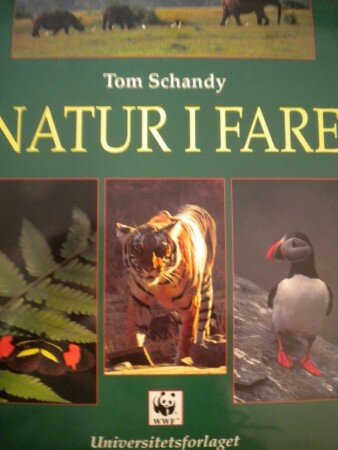 Natur i fare (Tom Schandy)