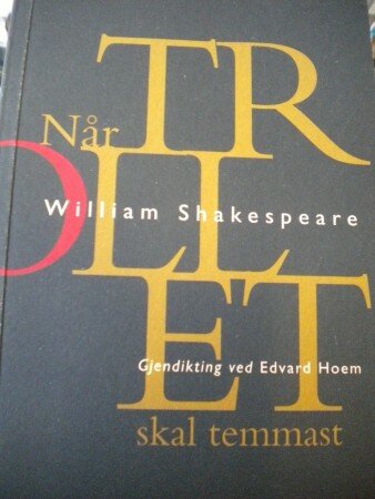 Når trollet skal temmast (William Shakespeare)