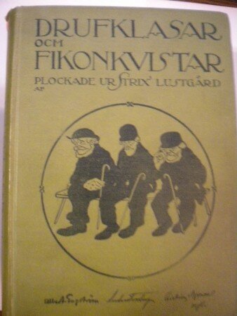 Drufklasar och fikonkvistar (Albert Engström m.fl.)