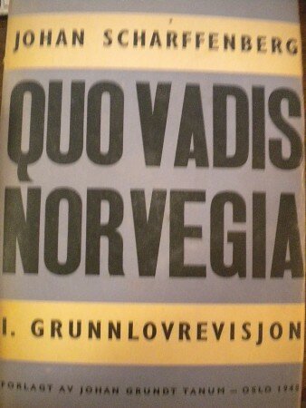 Quo Vadis Norvegia? (Johan Scharffenberg)