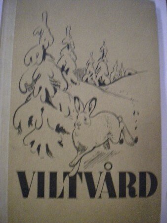 Viltvård (Svenska Jägarförbundet)