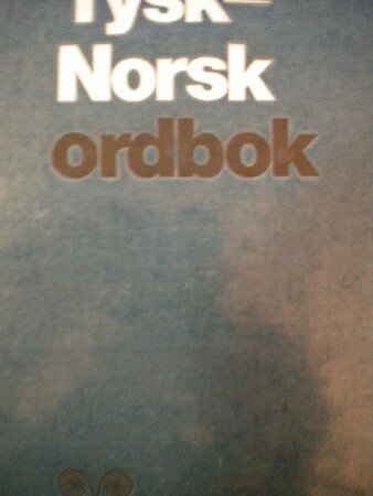 Tysk - Norsk ordbok (Jens Haukøy og Wilhelm Zickfeldt)