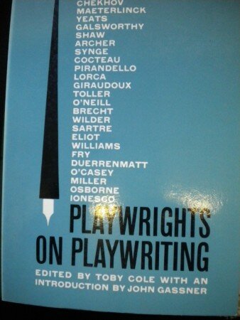 Playwrights on Playwriting (Toby Cole, ed.)