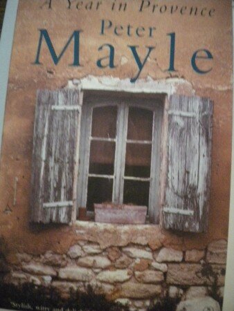 A Year in Provence (Peter Mayle)