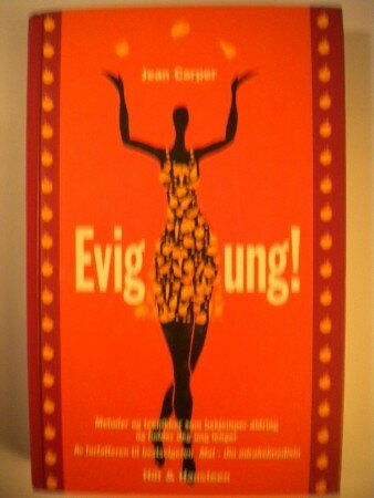 Evig ung! (Jean Carper)