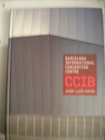 Barcelona International Convention Centre (Josep Lluis Mateo)